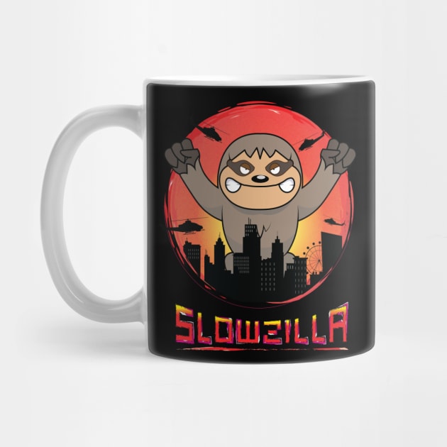 SLOWZILLA A FUNY SLOTH DESIGN FOR YOU by BOM TSHIRTS